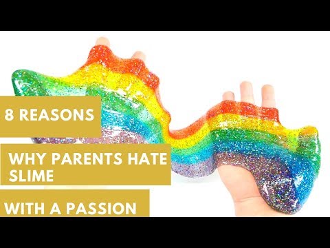 8 Reasons Why Parents Hate Slime With A Passion