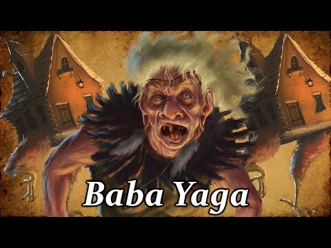Baba Yaga: The Wild Witch of the Woods - (Slavic Folklore Explained)