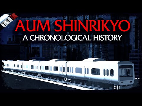 Aum Shinrikyo: A Chronological History - Beyond The Dark Special