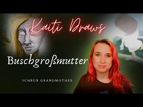 Kaiti Draws the Germanic Creature: Buschgroßmutter - Shrub Grandmother and her Moosfrauen