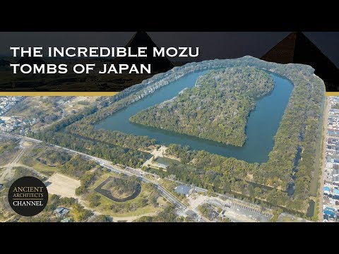 The Mysterious, Enormous and Incredible Mozu Tombs of Ancient Japan | Ancient Architects