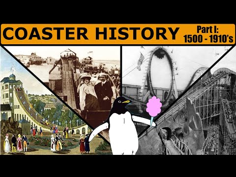 Essential Roller Coaster History, Episode 1: From Russia With Love (1500&#039;s - 1910&#039;s)