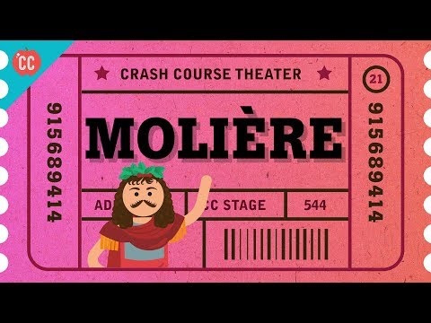 Moliere - Man of Satire and Many Burials: Crash Course Theater #21
