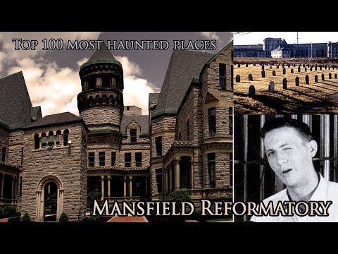 Mansfield Reformatory | Dark History, a Most Violent Event &amp; So Many Ghosts | Ghostly History