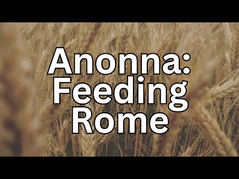 How did you feed Ancient Rome?