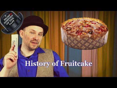 Christmas Fruitcake - A Brief History