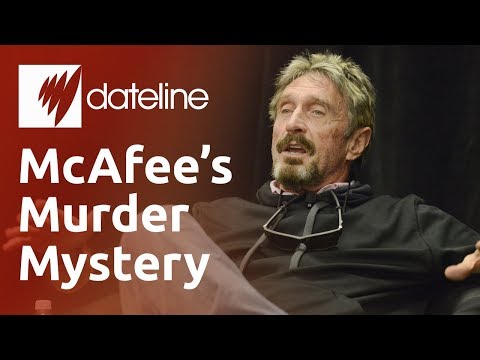 The Crazy Life of Millionaire John McAfee