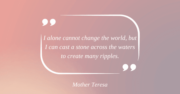 Quote by Mother Teresa
